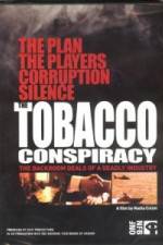 Watch Tobacco Conspiracy The Backroom Deals of a Deadly Industry Watch123movies