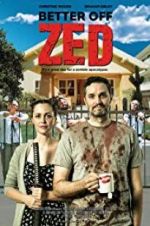 Watch Better Off Zed Watch123movies