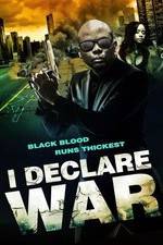 Watch I Declare War Watch123movies