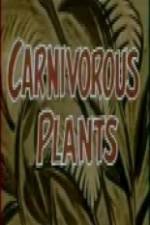 Watch Carnivorous Plants Watch123movies