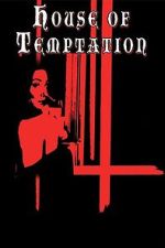 Watch House of Temptation Watch123movies