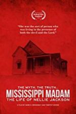 Watch Mississippi Madam: The Life of Nellie Jackson Watch123movies
