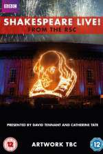 Watch Shakespeare Live! From the RSC Watch123movies