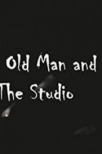 Watch The Old Man and the Studio Watch123movies