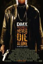 Watch Never Die Alone Watch123movies