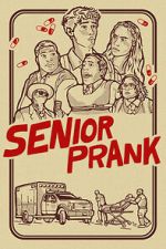 Watch Senior Prank Watch123movies