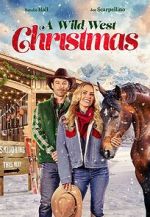 Watch A Wild West Christmas Watch123movies