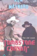 Watch Tombstone Canyon Watch123movies