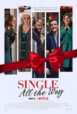 Watch Single All the Way Watch123movies