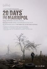 Watch 20 Days in Mariupol Watch123movies