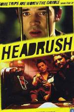 Watch Headrush Watch123movies