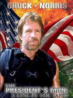 Watch The President\'s Man: A Line in the Sand Watch123movies