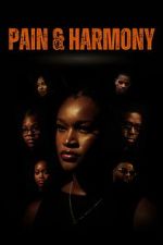 Watch Pain & Harmony Watch123movies