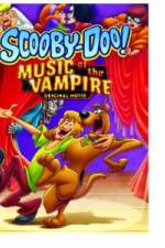Watch Scooby Doo! Music of the Vampire Watch123movies