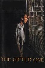 Watch The Gifted One Watch123movies