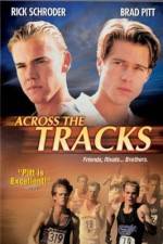 Watch Across the Tracks Watch123movies