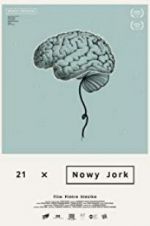 Watch 21 X New York Watch123movies