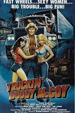 Watch Truckin Buddy McCoy Watch123movies