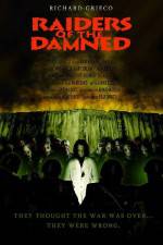 Watch Raiders of the Damned Watch123movies