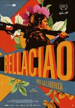 Watch Bella Ciao - Per la libertà Watch123movies