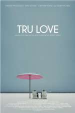 Watch Tru Love Watch123movies