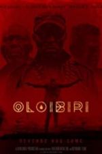 Watch Oloibiri Watch123movies