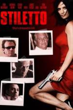 Watch Stiletto Watch123movies