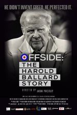 Watch Offside: The Harold Ballard Story Watch123movies