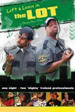 Watch Left and Loose in THE LOT Watch123movies