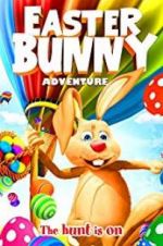 Watch Easter Bunny Adventure Watch123movies