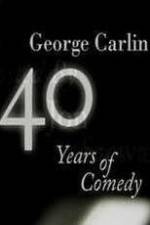 Watch George Carlin: 40 Years of Comedy Watch123movies