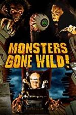 Watch Monsters Gone Wild! Watch123movies