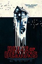 Watch House of Demons Watch123movies