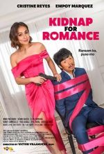 Watch Kidnap for Romance Watch123movies
