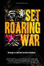 Watch Set Roaring War Watch123movies