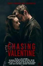 Watch Chasing Valentine Watch123movies