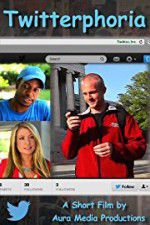 Watch Twitterphoria Watch123movies