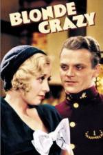 Watch Blonde Crazy Watch123movies