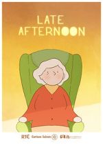 Watch Late Afternoon (Short 2017) Watch123movies