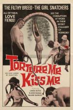 Watch Torture Me, Kiss Me Watch123movies