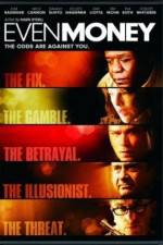 Watch Even Money Watch123movies