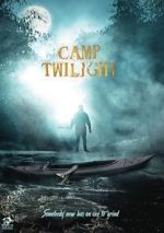 Watch Camp Twilight Watch123movies