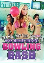 Watch Great Bikini Bowling Bash Watch123movies