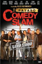 Watch The Payaso Comedy Slam Watch123movies