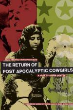 Watch The Return of Post Apocalyptic Cowgirls Watch123movies
