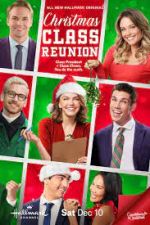 Watch Christmas Class Reunion Watch123movies