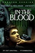 Watch In the Blood Watch123movies
