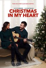 Watch Christmas in My Heart Watch123movies