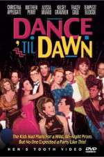 Watch Dance 'Til Dawn Watch123movies