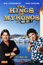 Watch The Kings of Mykonos Watch123movies